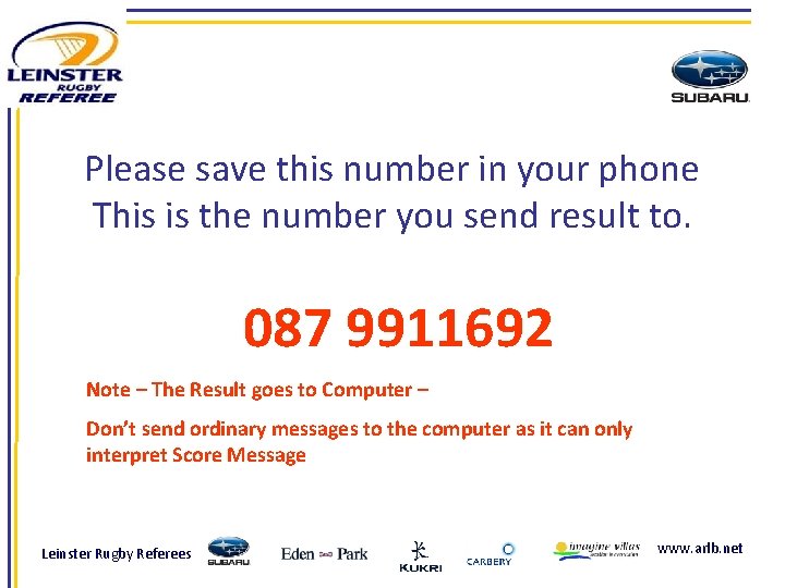 Please save this number in your phone This is the number you send result