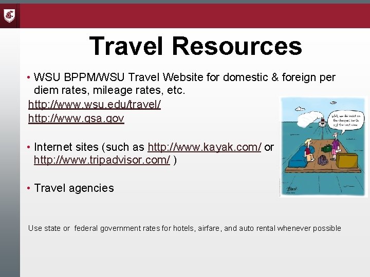 Travel Resources • WSU BPPM/WSU Travel Website for domestic & foreign per diem rates,