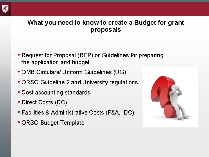 What you need to know to create a Budget for grant proposals • Request