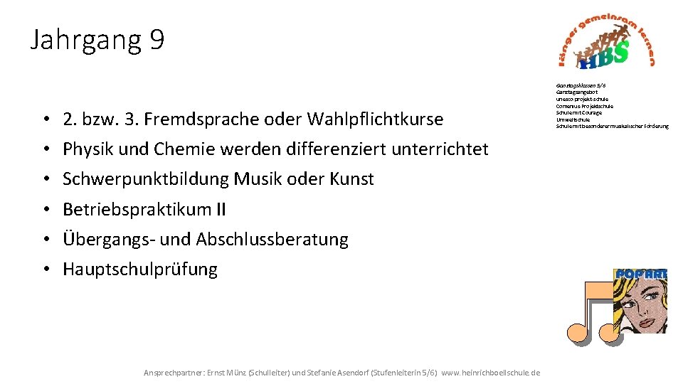 Jahrgang 9 • • • 2. bzw. 3. Fremdsprache oder Wahlpflichtkurse Physik und Chemie