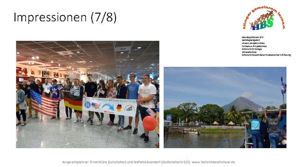 Impressionen (7/8) Ganztagsklassen 5/6 Ganztagsangebot unesco-projekt-schule Comenius-Projektschule Schule mit Courage Umweltschule Schule mit besonderer