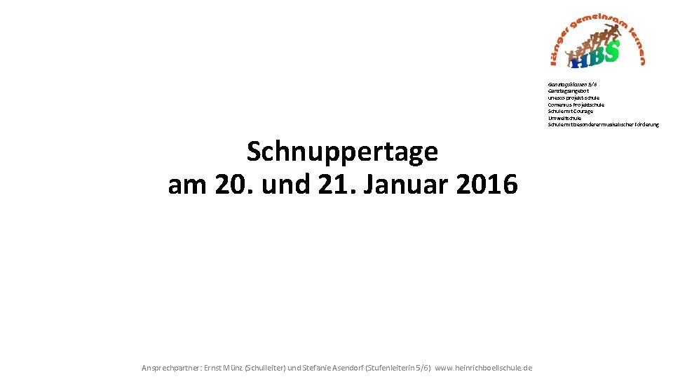 Ganztagsklassen 5/6 Ganztagsangebot unesco-projekt-schule Comenius-Projektschule Schule mit Courage Umweltschule Schule mit besonderer musikalischer Förderung