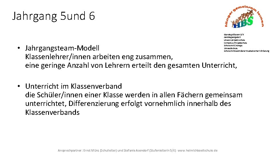 Jahrgang 5 und 6 Ganztagsklassen 5/6 Ganztagsangebot unesco-projekt-schule Comenius-Projektschule Schule mit Courage Umweltschule Schule