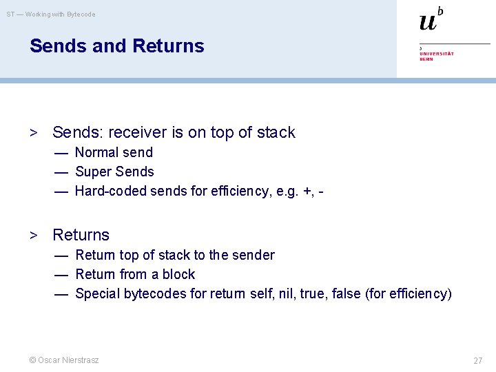 ST — Working with Bytecode Sends and Returns > Sends: receiver is on top