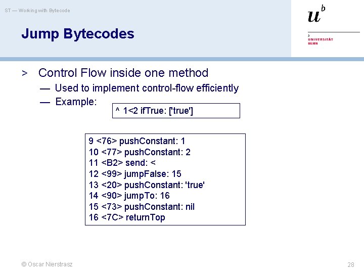 ST — Working with Bytecode Jump Bytecodes > Control Flow inside one method —