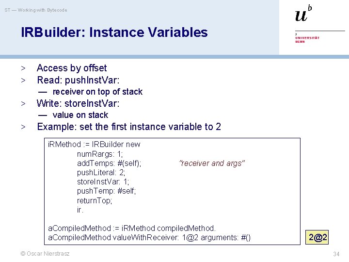 ST — Working with Bytecode IRBuilder: Instance Variables > > Access by offset Read: