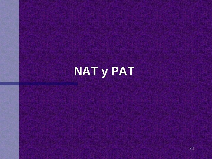 NAT y PAT 83 