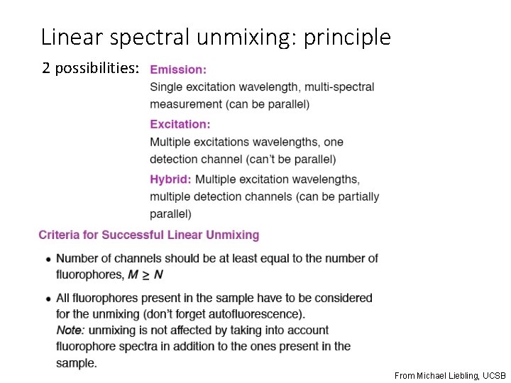 Linear spectral unmixing: principle 2 possibilities: From Michael Liebling, UCSB 