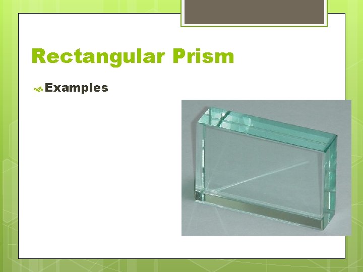 Rectangular Prism Examples 