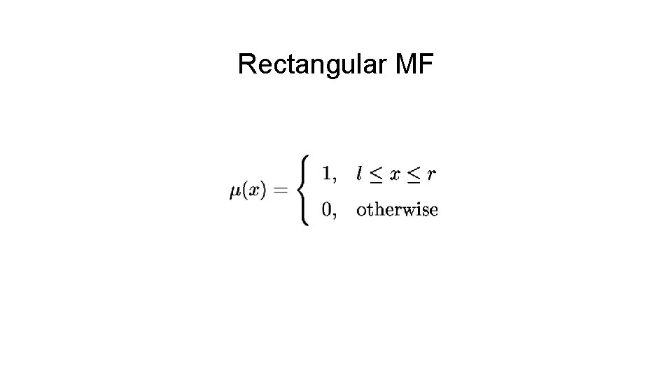 Rectangular MF 