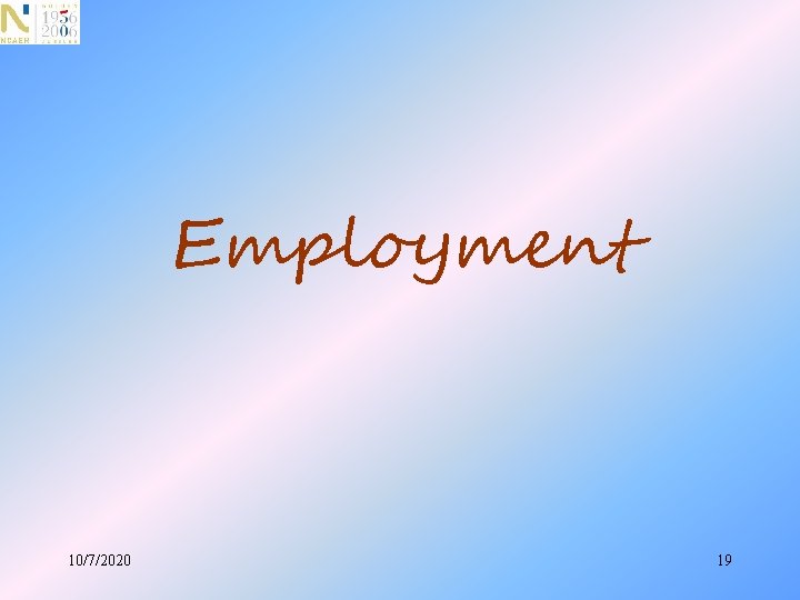 Employment 10/7/2020 19 