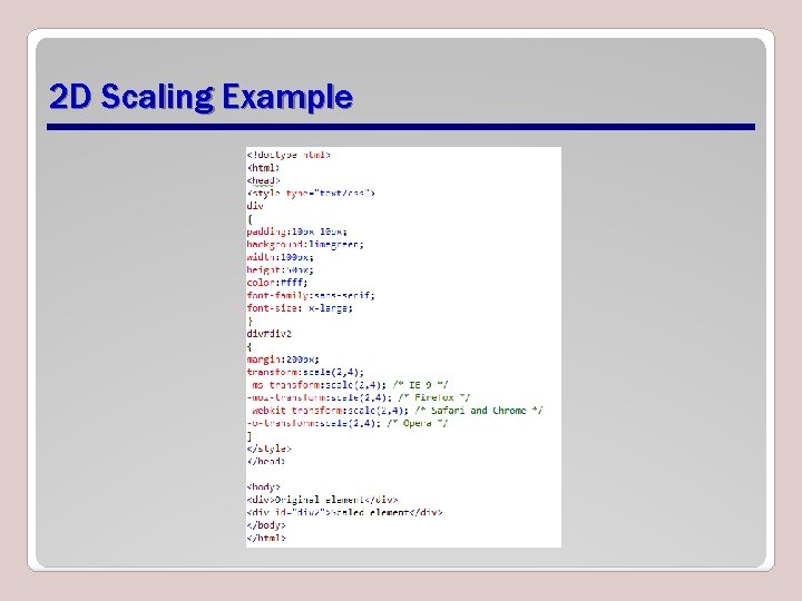 2 D Scaling Example 2 D Scaling Example