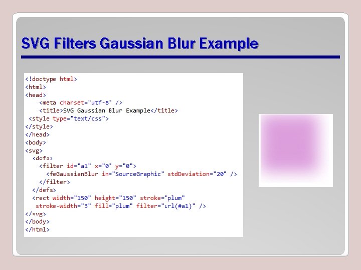 SVG Filters Gaussian Blur Example SVG Filters Gaussian Blur Example