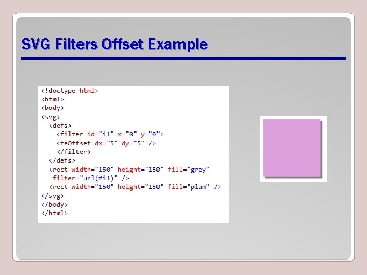 SVG Filters Offset Example SVG Filters Offset Example