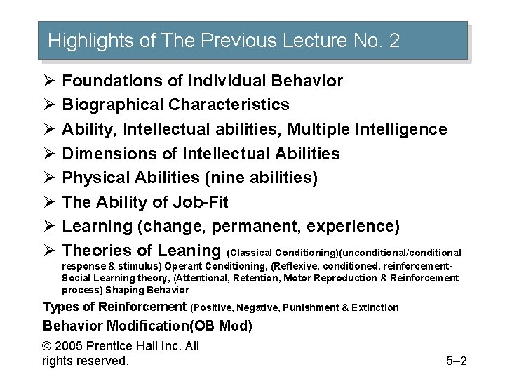 Highlights of The Previous Lecture No. 2 Ø Ø Ø Ø Foundations of Individual