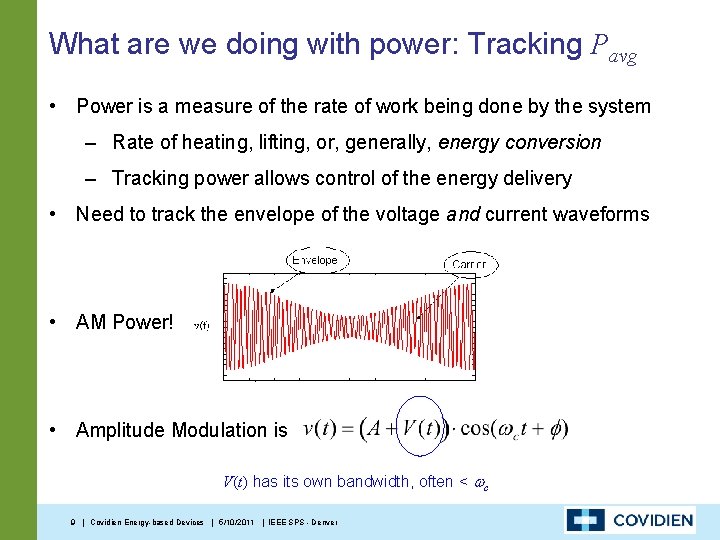 What are we doing with power: Tracking Pavg • Power is a measure of