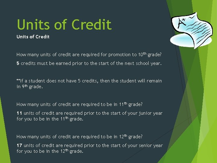 Units of Credit How many units of credit are required for promotion to 10