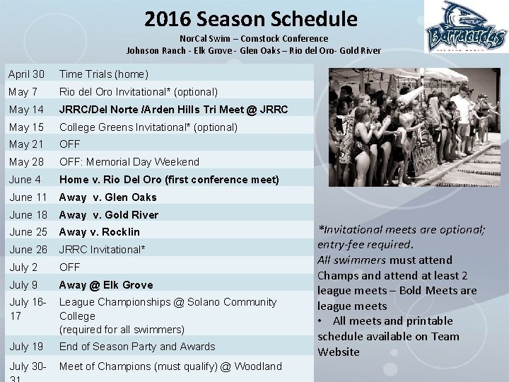 2016 Season Schedule Nor. Cal Swim – Comstock Conference Johnson Ranch - Elk Grove