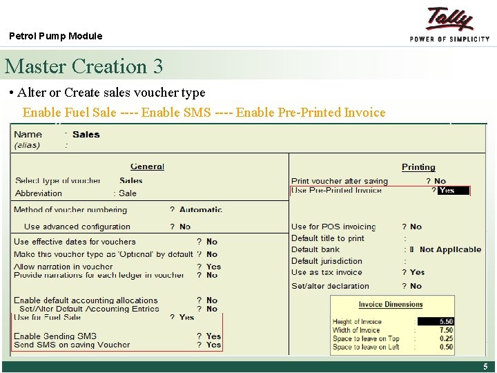 Petrol Pump Module Master Creation 3 • Alter or Create sales voucher type Enable