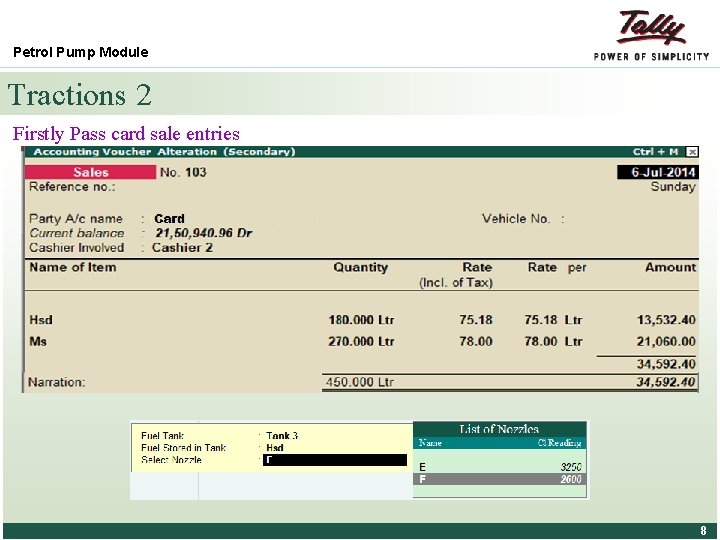 Petrol Pump Module Tractions 2 Firstly Pass card sale entries © Tally Solutions Pvt.