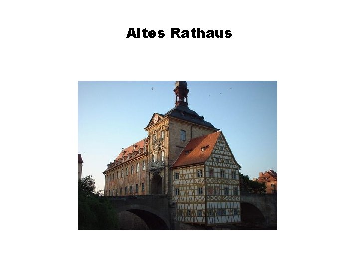 Altes Rathaus 