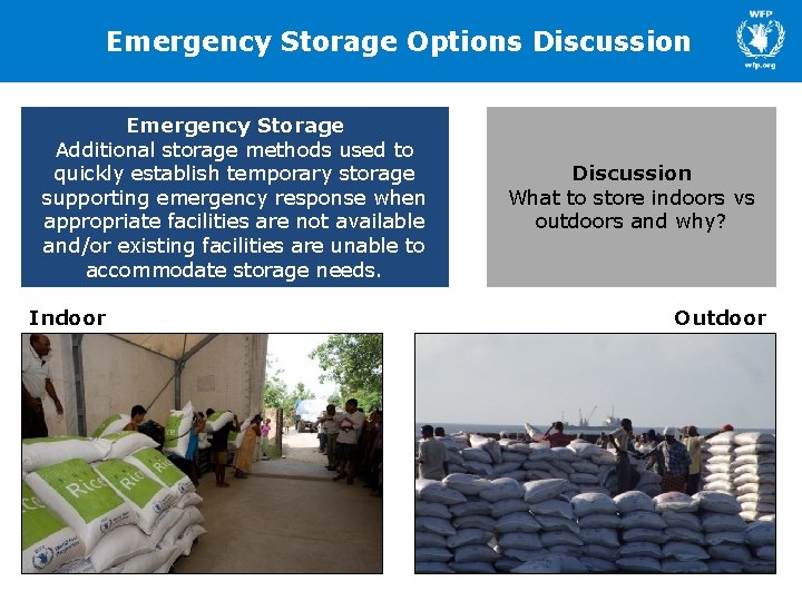 Emergency Storage Options Discussion Emergency Storage Additional storage methods used to quickly establish temporary