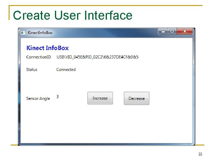 Create User Interface 22 