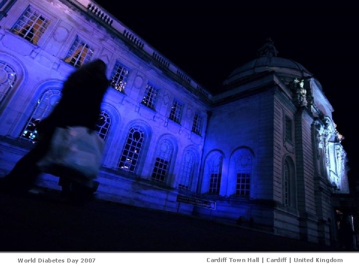 World Diabetes Day 2007 Cardiff Town Hall | Cardiff | United Kingdom 