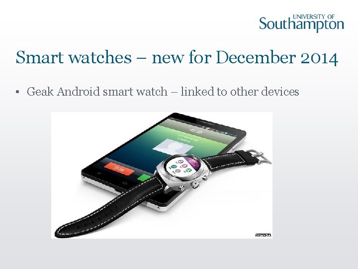 Smart watches – new for December 2014 • Geak Android smart watch – linked