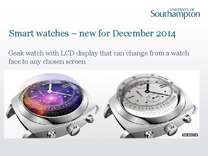 Smart watches – new for December 2014 Geak watch with LCD display that can