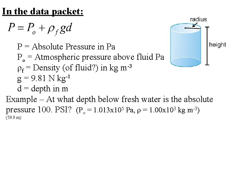 In the data packet: P = Absolute Pressure in Pa Po = Atmospheric pressure In the data packet: P = Absolute Pressure in Pa Po = Atmospheric pressure