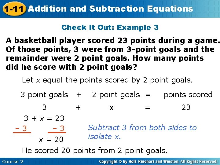 1 -11 Addition and Subtraction Equations Check It Out: Example 3 A basketball player