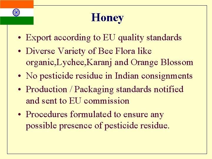 Honey • Export according to EU quality standards • Diverse Variety of Bee Flora