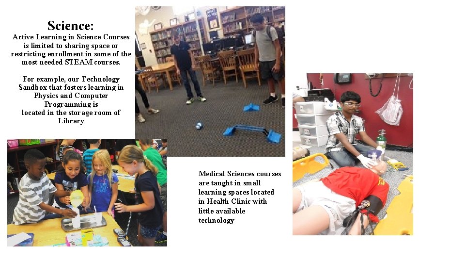 Science: Active Learning in Science Courses is limited to sharing space or restricting enrollment