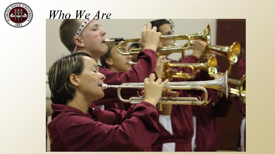 Who We Are 
