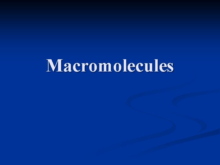 Macromolecules 