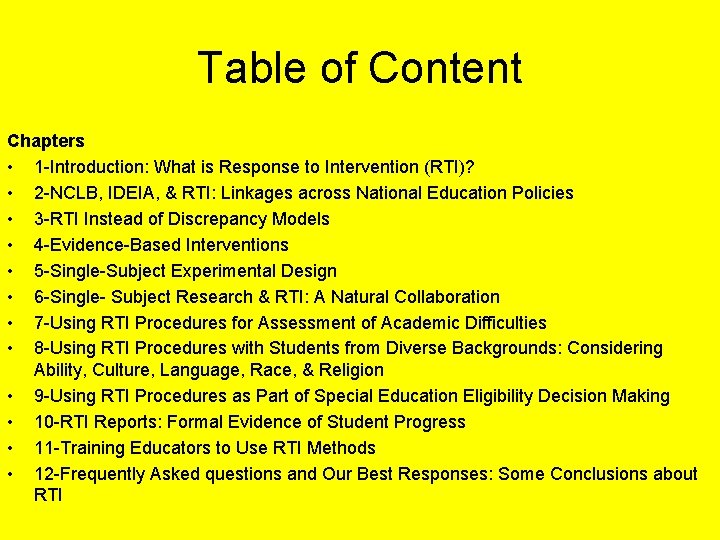 Table of Content Chapters • 1 -Introduction: What is Response to Intervention (RTI)? •