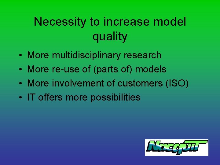 Tools to support good model building and model