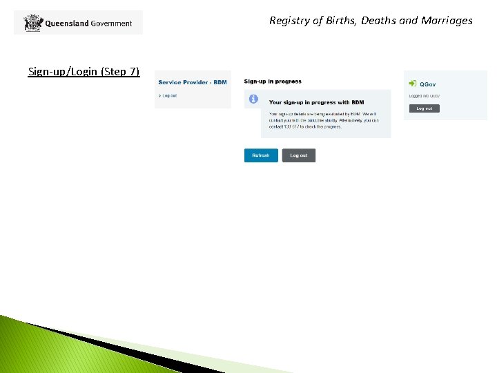 Registry of Births, Deaths and Marriages Sign-up/Login (Step 7) 