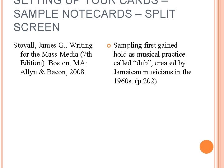 SETTING UP YOUR CARDS – SAMPLE NOTECARDS – SPLIT SCREEN Stovall, James G. .