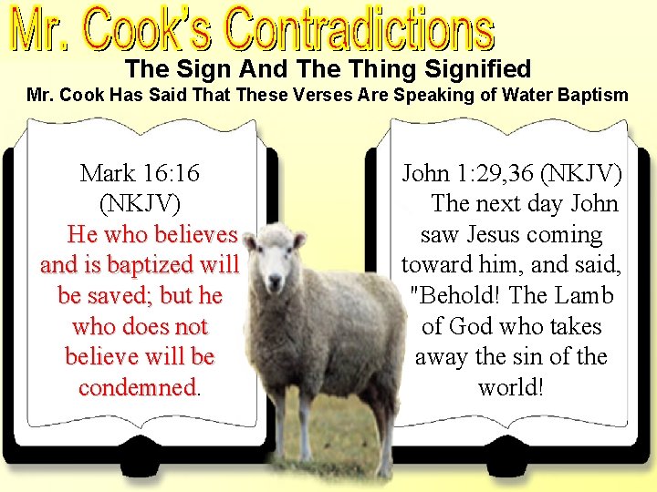 Baptism Just A Sign -John 1: 29 The Sign And The Thing Signified Mr.