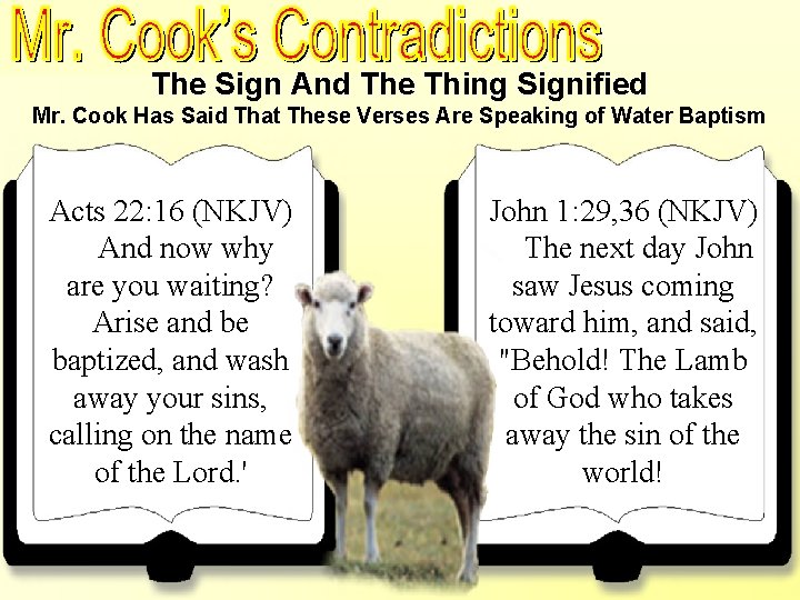 Baptism Just A Sign -John 1: 29 The Sign And The Thing Signified Mr.