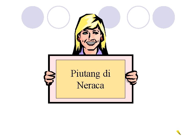 Piutang di Neraca 