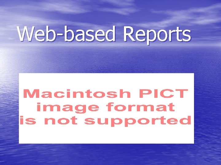 Web-based Reports 