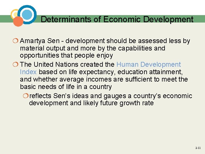 Determinants of Economic Development ¦ Amartya Sen - development should be assessed less by