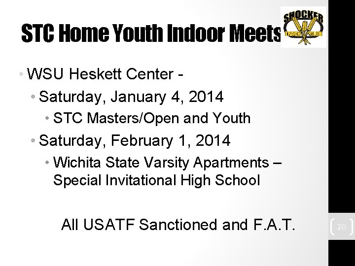 STC Home Youth Indoor Meets • WSU Heskett Center • Saturday, January 4, 2014