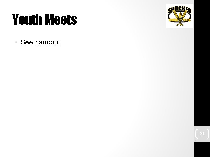 Youth Meets • See handout 21 