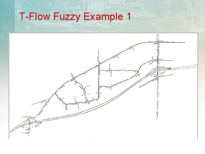 T-Flow Fuzzy Example 1 
