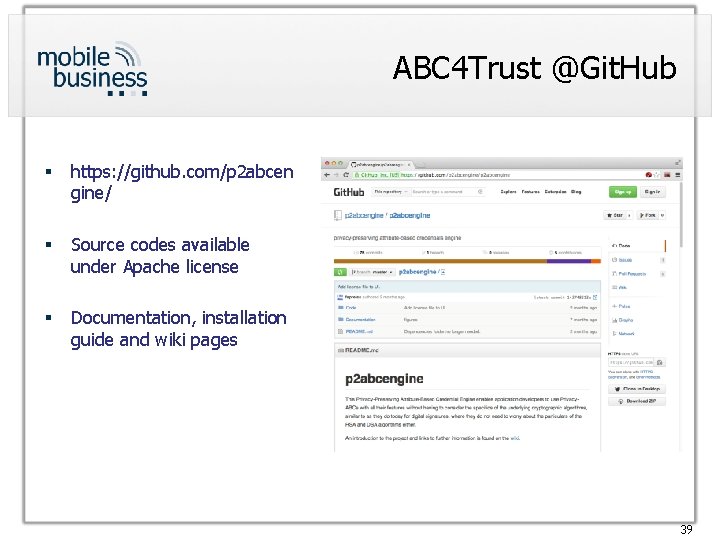 ABC 4 Trust @Git. Hub § https: //github. com/p 2 abcen gine/ § Source