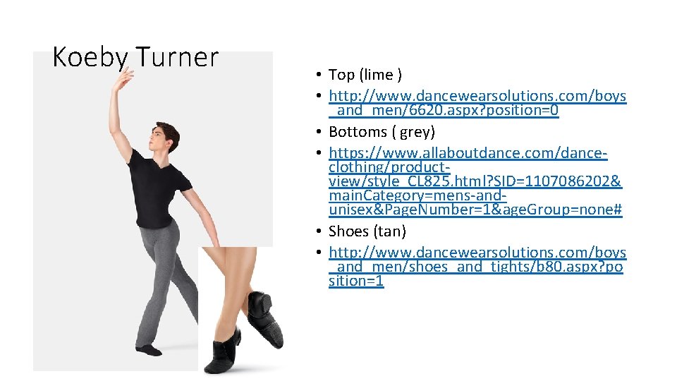 Koeby Turner • Top (lime ) • http: //www. dancewearsolutions. com/boys _and_men/6620. aspx? position=0